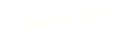 Visite seu site