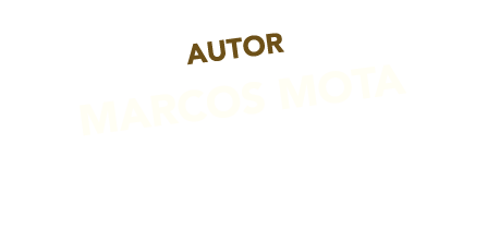 AUTOR MARCOS MOTA